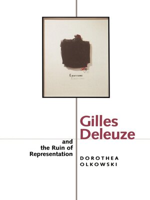 cover image of Gilles Deleuze and the Ruin of Representation